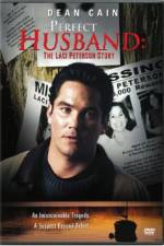 Watch The Perfect Husband: The Laci Peterson Story Letmewatchthis