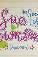 Watch The Secret Life of Sue Townsend (Aged 68 3/4) Letmewatchthis