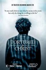 Watch Tortured for Christ Letmewatchthis