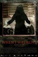 Watch When I Was Alive Letmewatchthis