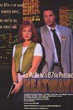 Watch Ed McBain\'s 87th Precinct: Heatwave Letmewatchthis