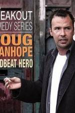 Watch Doug Stanhope: Deadbeat Hero Letmewatchthis