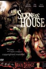 Watch Sickness House Letmewatchthis