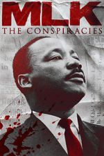 Watch MLK: The Conspiracies Letmewatchthis