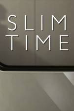 Watch Slimtime Letmewatchthis