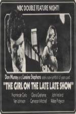Watch The Girl on the Late, Late Show Letmewatchthis