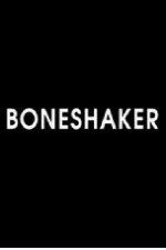 Watch Boneshaker Letmewatchthis