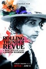 Watch Rolling Thunder Revue: A Bob Dylan Story by Martin Scorsese Letmewatchthis