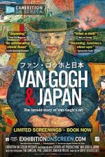 Watch Exhibition on Screen: Van Gogh & Japan Letmewatchthis
