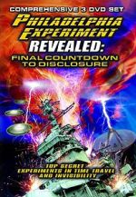 Watch The Philadelphia Experiment Revealed: Final Countdown to Disclosure from the Area 51 Archives Letmewatchthis