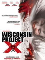 Watch Wisconsin Project X Letmewatchthis
