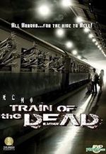 Watch Train of the Dead Letmewatchthis