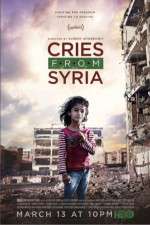 Watch Cries from Syria Letmewatchthis