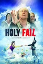 Watch The Holy Fail Letmewatchthis