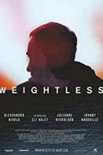 Watch Weightless Letmewatchthis