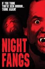 Watch Night Fangs Letmewatchthis