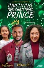 Watch Inventing the Christmas Prince Letmewatchthis