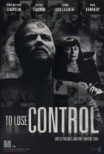 Watch To Lose Control Letmewatchthis