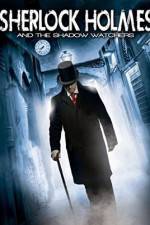 Watch Sherlock Holmes and the Shadow Watchers Letmewatchthis