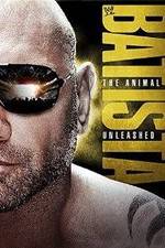 Watch WWE Batista: The Animal Unleashed Letmewatchthis
