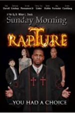 Watch Sunday Morning Rapture Letmewatchthis