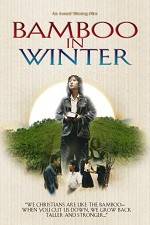 Watch Bamboo in Winter Letmewatchthis