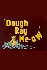 Watch Dough Ray Me-ow (Short 1948) Letmewatchthis