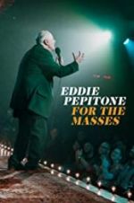 Watch Eddie Pepitone: For the Masses Letmewatchthis