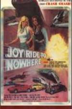 Watch Joyride to Nowhere Letmewatchthis