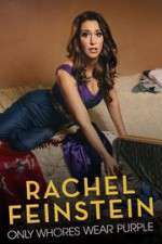 Watch Amy Schumer Presents Rachel Feinstein: Only Whores Wear Purple Letmewatchthis