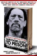 Watch Survivors Guide to Prison Letmewatchthis