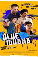 Watch Blue Iguana Letmewatchthis