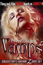 Watch Blood Sisters: Vamps 2 Letmewatchthis