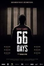 Watch Bobby Sands: 66 Days Letmewatchthis