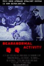 Watch Bearanormal Activity Letmewatchthis