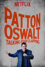 Watch Patton Oswalt: Talking for Clapping Letmewatchthis