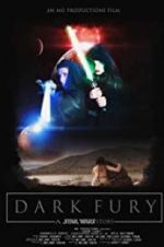 Watch Dark Fury: A Star Wars Fan Film Letmewatchthis