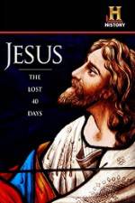 Watch History Channel Jesus The Lost 40 Days Letmewatchthis