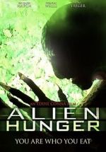 Watch Alien Hunger Letmewatchthis