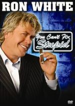 Watch Ron White: You Can\'t Fix Stupid Letmewatchthis