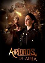 Watch Airlords of Airia Letmewatchthis