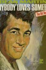 Watch Dean Martin Everybody Loves Somebody Sometime Letmewatchthis