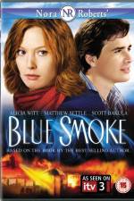 Watch Blue Smoke Letmewatchthis