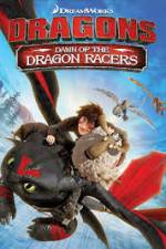 Watch Dragons: Dawn of the Dragon Racers Letmewatchthis