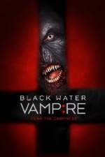 Watch Black Water Vampire Letmewatchthis