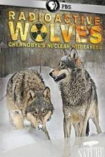 Watch Radioactive Wolves Letmewatchthis