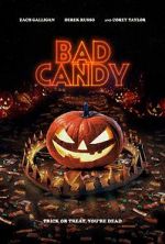 Watch Bad Candy Letmewatchthis
