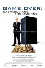 Watch Game Over Kasparov and the Machine Letmewatchthis