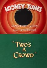 Watch Two\'s a Crowd (Short 1950) Letmewatchthis