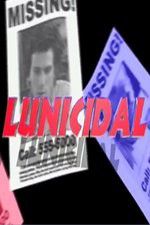 Watch Lunicidal Letmewatchthis